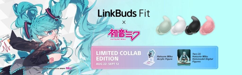 Sony Philippines Launches Limited-Edition LinkBuds Fit x Hatsune Miku Bundle 9 Sony Philippines Launches Limited-Edition LinkBuds Fit x Hatsune Miku Bundle - Open for Pre-order with Exclusive Perks starting on August 22, 2025